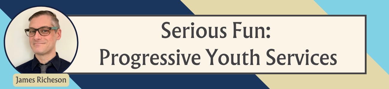 A graphic showing James Richeson, alongside text reading Serious Fun: Progressive Youth Services