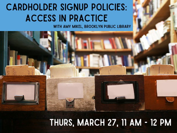A descriptive poster with information about the cardholder signup webinar against a background of library shelves.